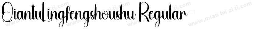 QiantuLingfengshoushu Regular字体转换
